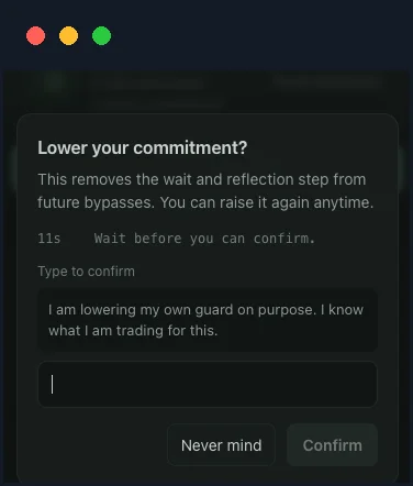 BrowseWell's commitment dialog: "Lower your commitment?" with an 11-second wait and a typed-reflection field before confirming
